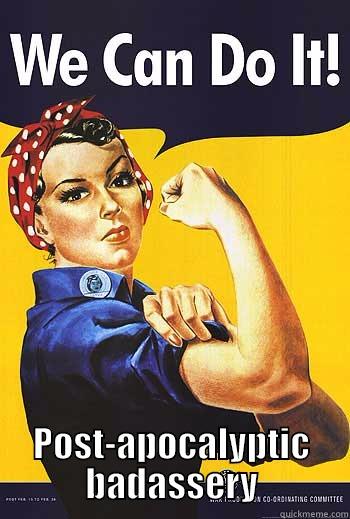  POST-APOCALYPTIC BADASSERY Misc