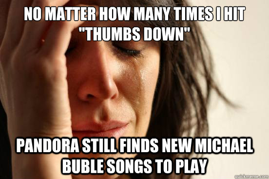 No matter how many times I hit 