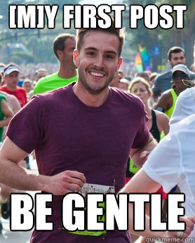 [M]y FIRST POST BE GENTLE  Ridiculously photogenic guy