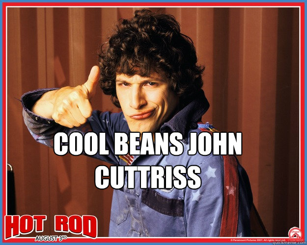 Cool beans John Cuttriss       - Cool beans John Cuttriss        hot rod