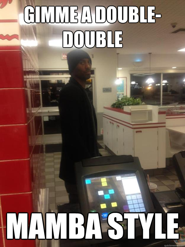 gimme a double-double mamba style - gimme a double-double mamba style  kobe in-n-out
