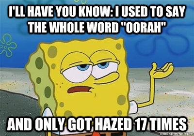 I'll have you know: I used to say the whole word 