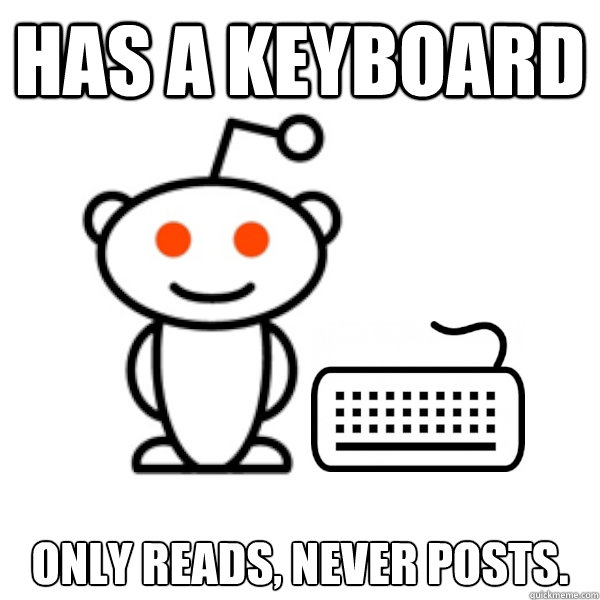 Has a keyboard Only reads, never posts.  