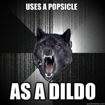 uses a popsicle  as a dildo  Bullets - Insanity wolf