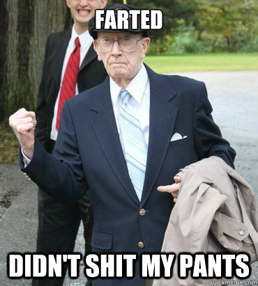 Farted Didn't shit my pants  