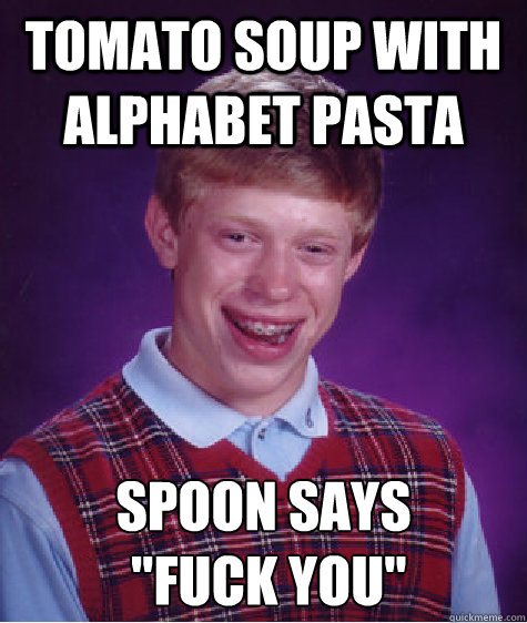 tomato soup with alphabet pasta Spoon says
 