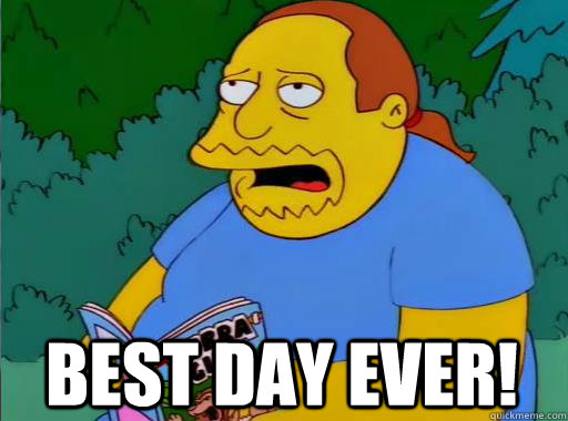 Best Day Ever! - Best Day Ever!  Comic Book Guy