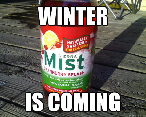 Winter Is coming - Winter Is coming  Misc