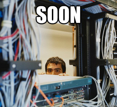 soon   Good Guy IT Guy