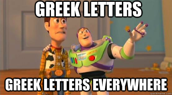 Greek letters greek letters everywhere  Buzz Glitter