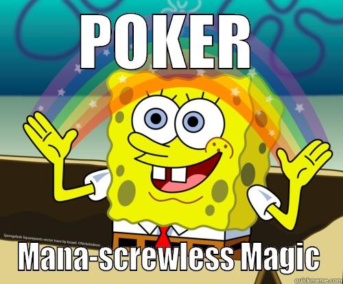 POKER MANA-SCREWLESS MAGIC Spongebob rainbow