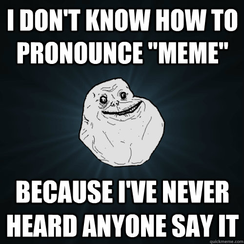 I don't know how to pronounce 