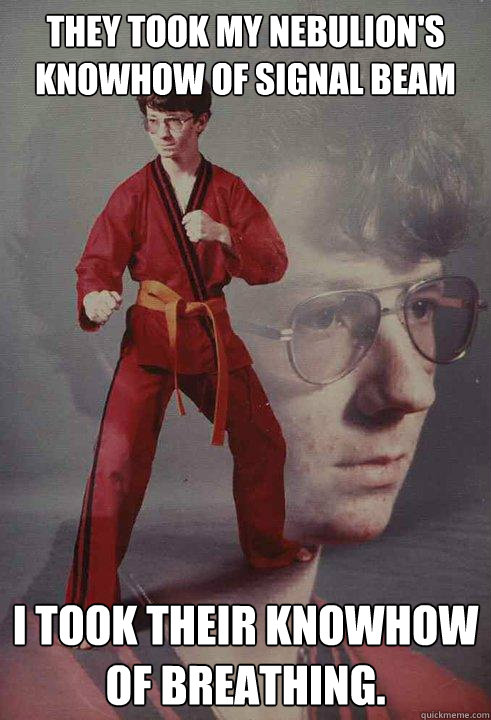 They took my Nebulion's knowhow of Signal Beam I took their knowhow of breathing.  Karate Kyle