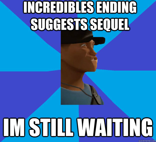 Incredibles Ending suggests sequel Im still waiting  