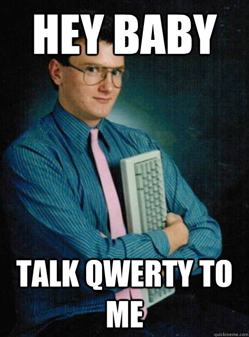 Hey baby Talk QWERTY to me - Hey baby Talk QWERTY to me  Misc