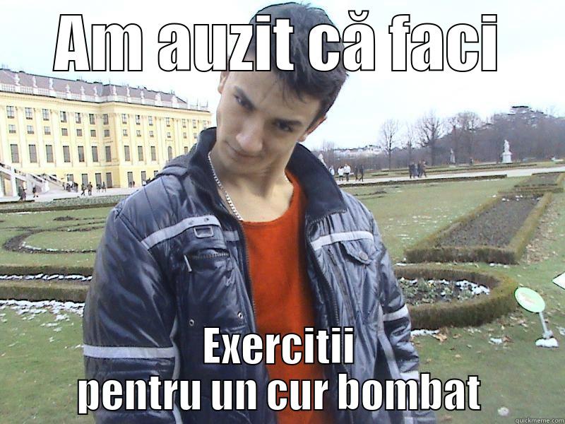 AM AUZIT CĂ FACI EXERCITII PENTRU UN CUR BOMBAT Misc