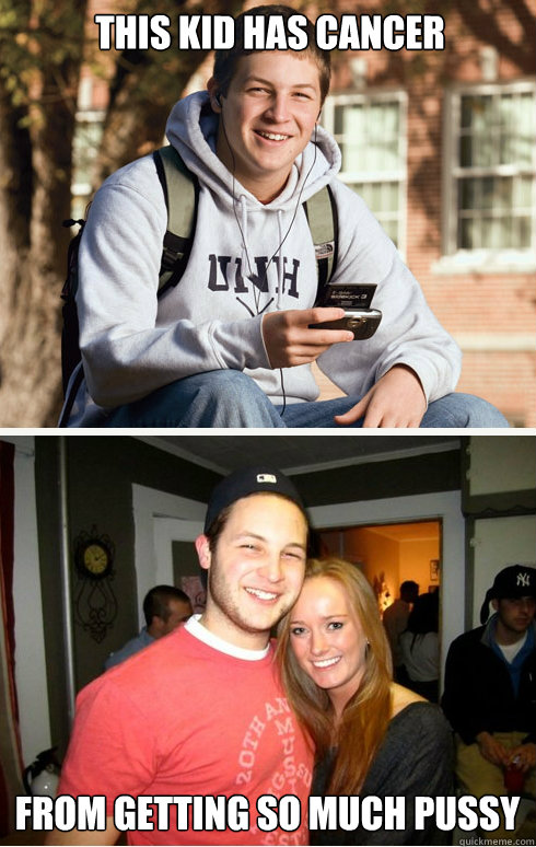 this kid has cancer  from getting so much pussy  1 month later