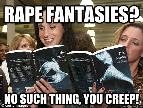 Rape fantasies? NO SUCH THING, you creep!  Perverted White Woman