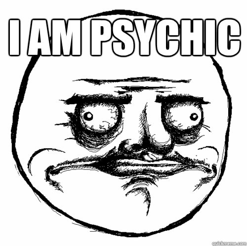 i am psychic  - i am psychic   I AM PSYCHIC