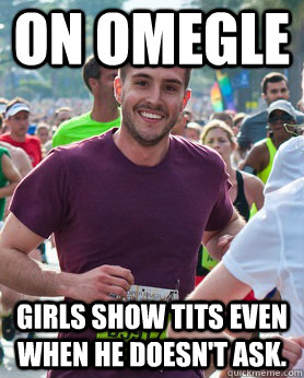 On omegle Girls show tits even when he doesn't ask.  - On omegle Girls show tits even when he doesn't ask.   Ridiculously photogenic guy