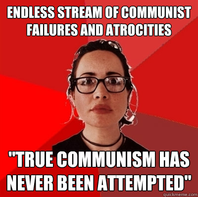 endless stream of communist failures and atrocities 
