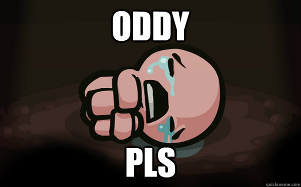 Oddy PLS - Oddy PLS  The Binding of Isaac