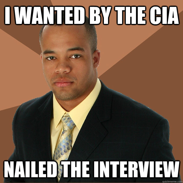 I WANTED BY THE CIA NAILED THE INTERVIEW  Successful Black Man