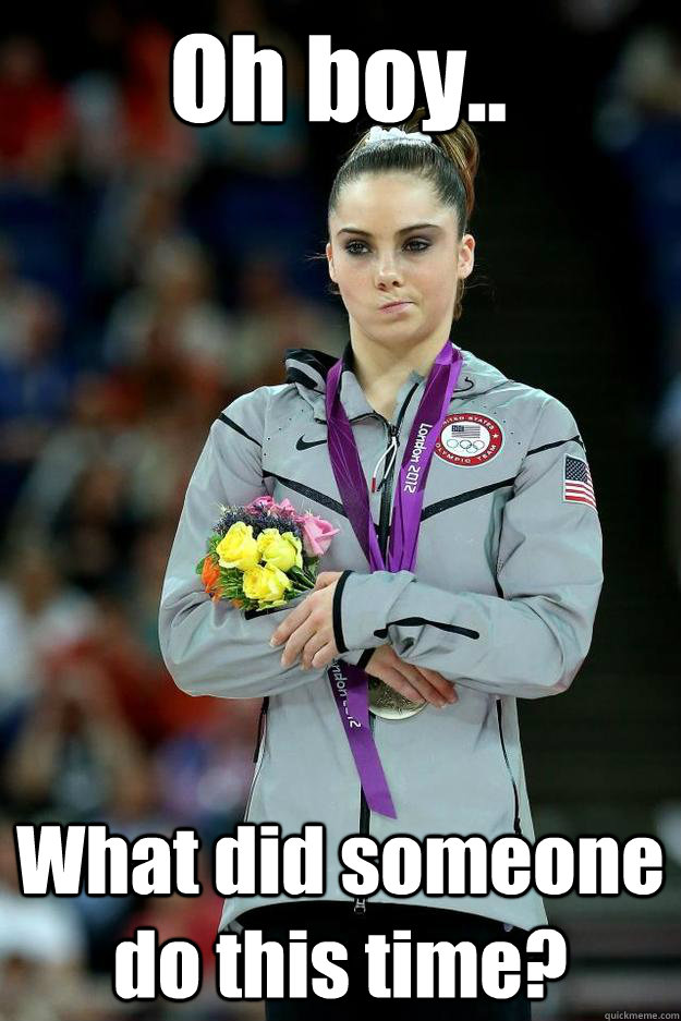 Oh boy.. What did someone do this time? - Oh boy.. What did someone do this time?  McKayla Maroney not impressed