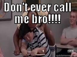coach hines! - DON'T EVER CALL ME BRO!!!!  Misc