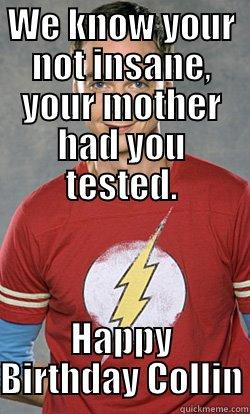  HAPPY BIRTHDAY COLLIN Misc