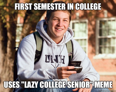 First semester in college Uses 