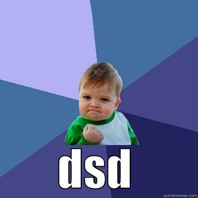  DSD Success Kid