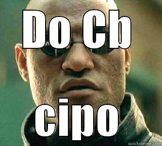 DO CB CIPO Matrix Morpheus