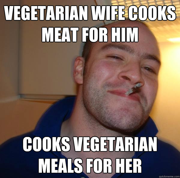 vegetarian wife cooks meat for him cooks vegetarian meals for her - vegetarian wife cooks meat for him cooks vegetarian meals for her  Misc