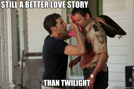 Still a better love story Than Twilight - Still a better love story Than Twilight  The Walking Dead