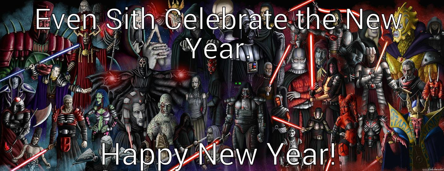 Even the Sith Celebrate the New Year - EVEN SITH CELEBRATE THE NEW YEAR. HAPPY NEW YEAR! Misc