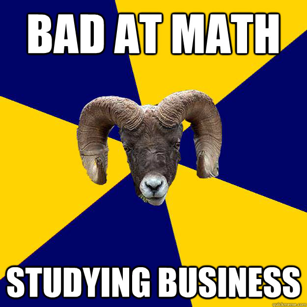 Bad at math studying business  Suffolk Kid Ram