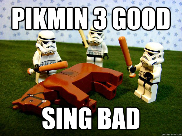 Pikmin 3 GOOD Sing bad  Hivemind Beating the Dead Horse