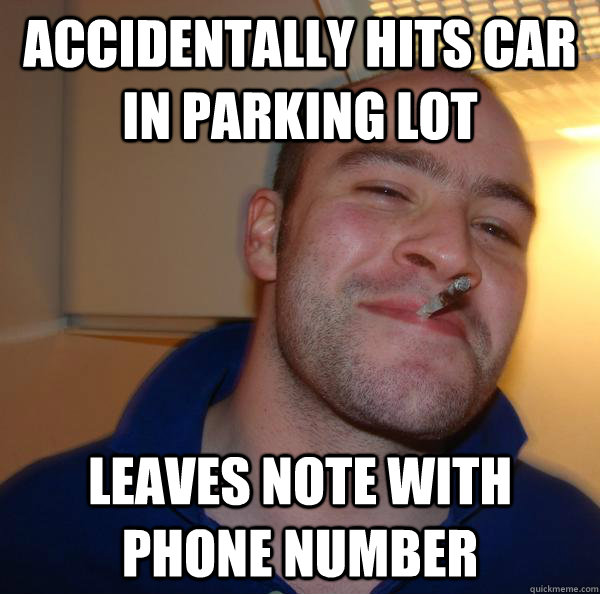 Accidentally hits car in parking lot leaves note with phone number - Accidentally hits car in parking lot leaves note with phone number  Misc
