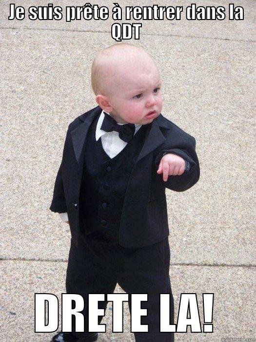 JE SUIS PRÊTE À RENTRER DANS LA QDT DRETE LA! Baby Godfather