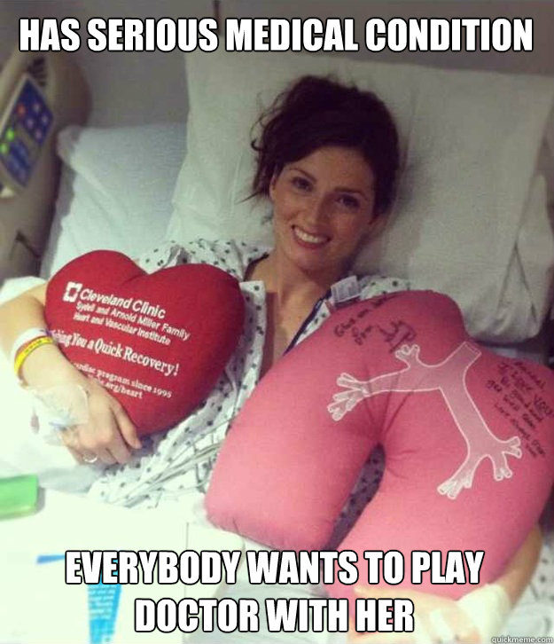 has serious medical condition everybody wants to play doctor with her  Ridiculously Photogenic Surgery Girl