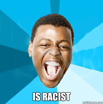   is racist  Lame Pun Coon