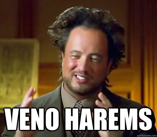  Veno harems -  Veno harems  Ancient Aliens
