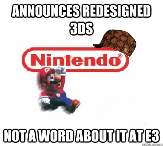 Announces redesigned 3DS Not a word about it at E3  