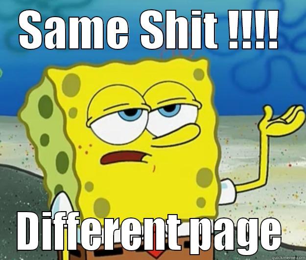 SAME SHIT !!!! DIFFERENT PAGE Tough Spongebob