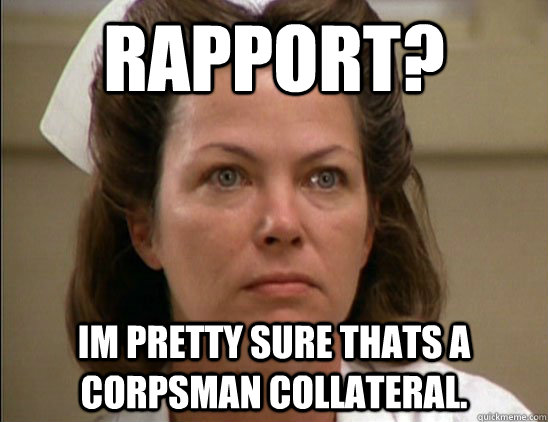 rapport? im pretty sure thats a corpsman collateral. - rapport? im pretty sure thats a corpsman collateral.  Misc