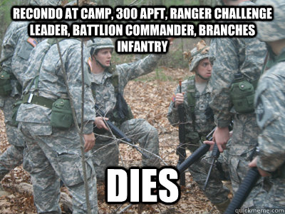 Recondo at camp, 300 apft, ranger challenge leader, battlion commander, branches infantry dies  ROTC Ronnie