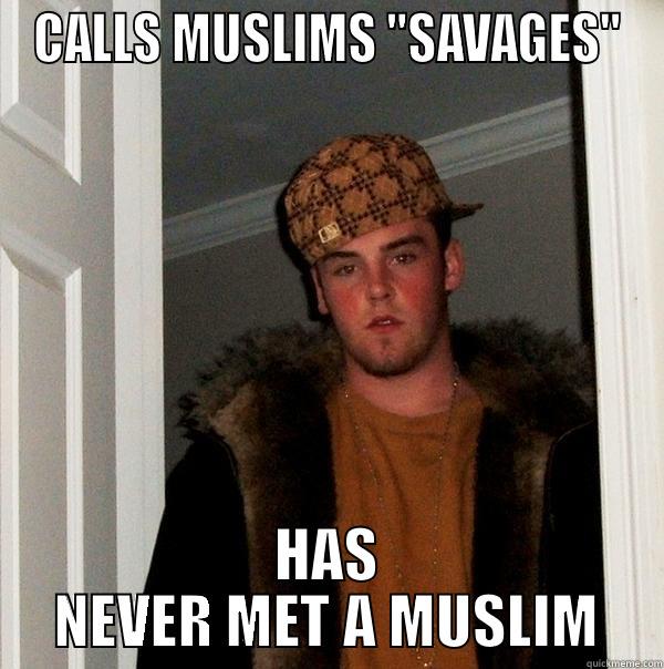 CALLS MUSLIMS 