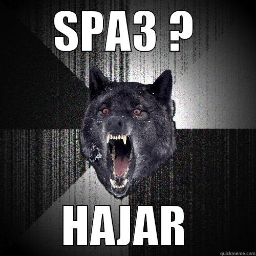 SPA3 ? HAJAR Insanity Wolf