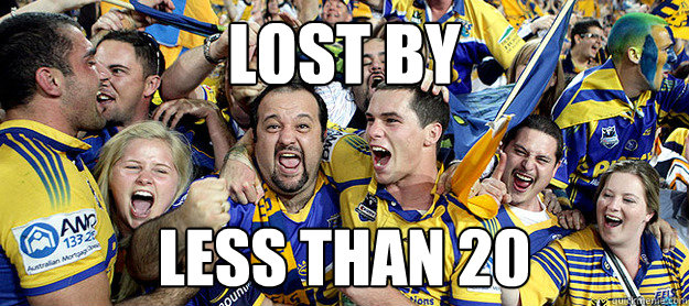 Lost by less than 20 - Lost by less than 20  Parramatta Eels Celebrations